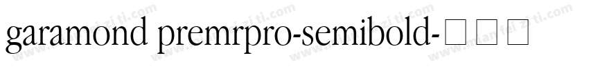 garamond premrpro-semibold字体转换